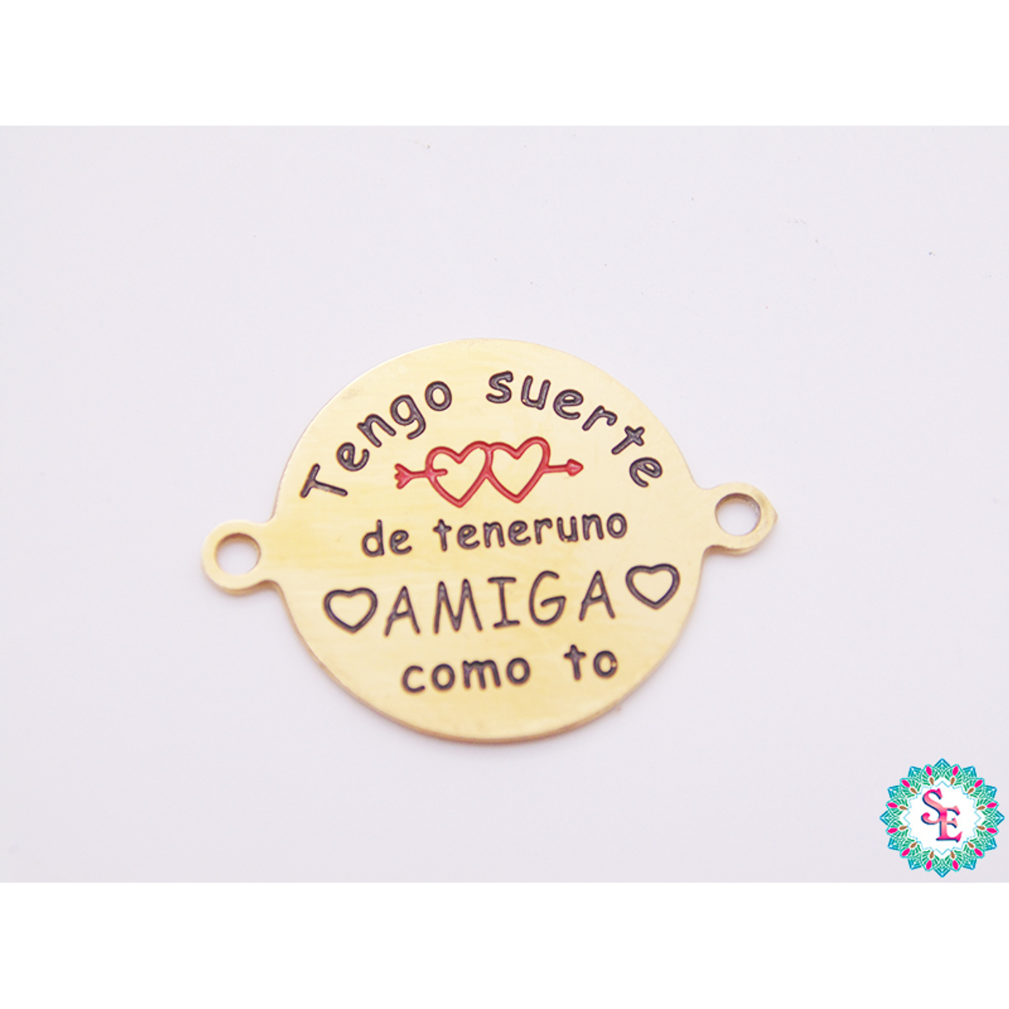 ACERO DORADO COLOR 16MM TENGO SUERTE DE TENER UNA AMIGA COMO TO  1