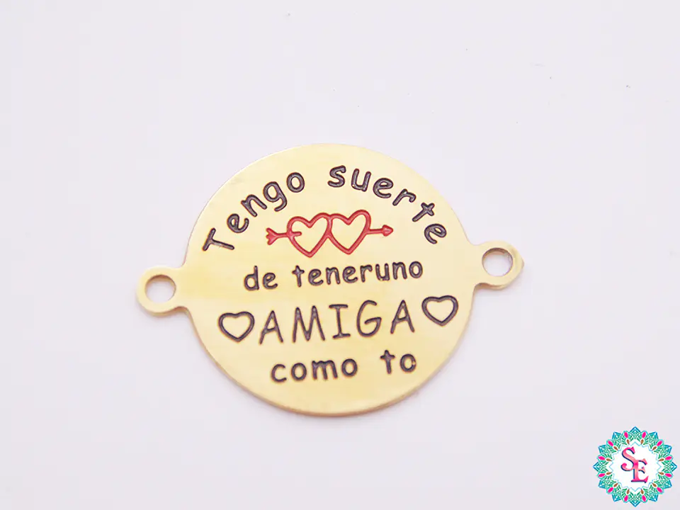 ACERO DORADO COLOR 16MM TENGO SUERTE DE TENER UNA AMIGA COMO TO  1