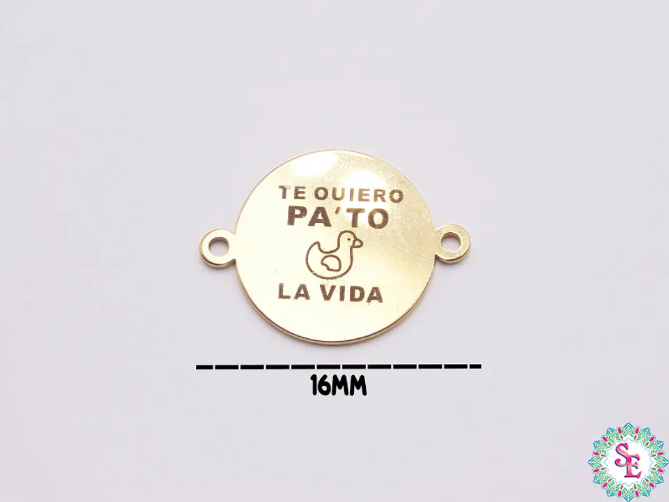 ACERO DORADO 16MM  TE OUIERO PA´TO LA VIDA   1