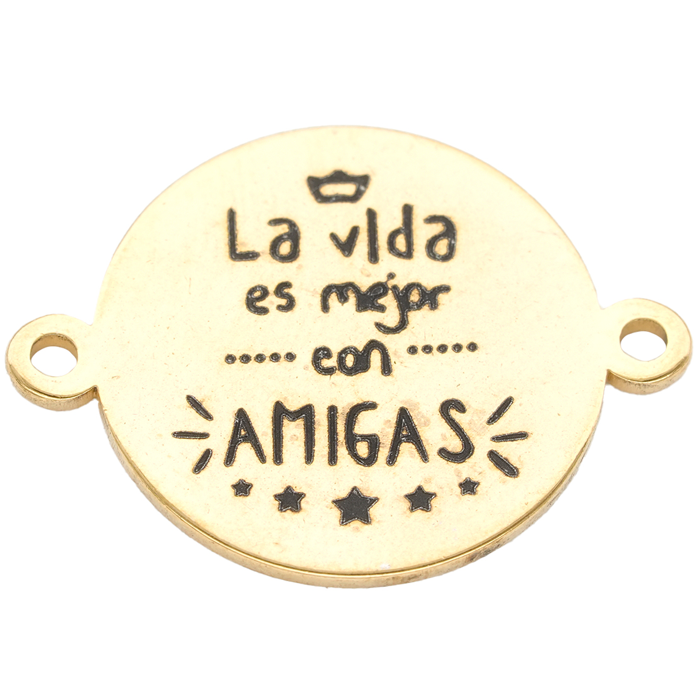 ACERO DORADO 16M LA VIDA ES MEJOR CON AMIGAS  1