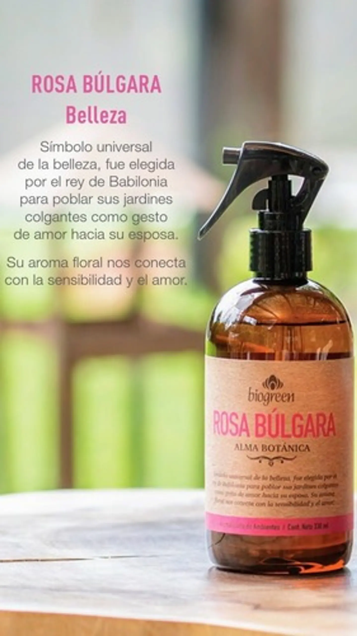 Rosa Búlgara BioGreen Aromatizador Línea Botánica  330ml 1