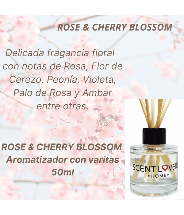 Rose & Cherry Blossom  Difusor con Varitas 50ml