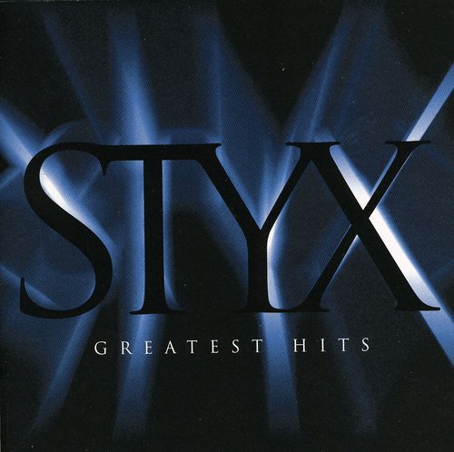 Styx - Greatest Hits