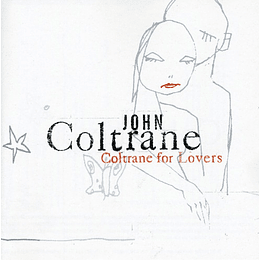 Coltrane for Lovers - John Coltrane