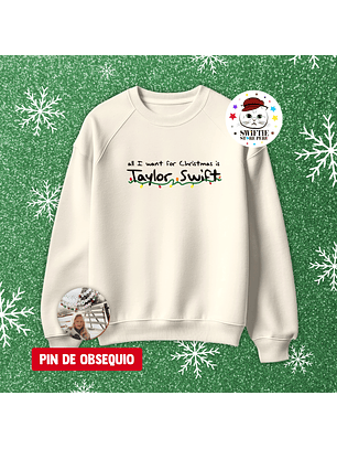 Polera Bordada - All I want for Christmas is Taylor Swift (Navidad)