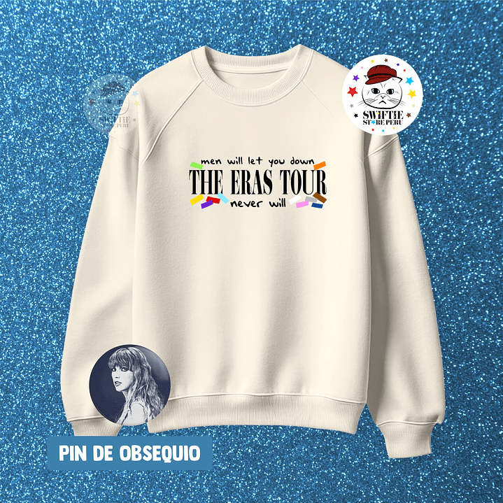 Polera bordada - men will let you down THE ERAS TOUR never will 1