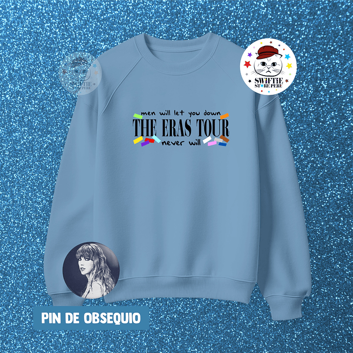 Polera bordada - men will let you down THE ERAS TOUR never will 2