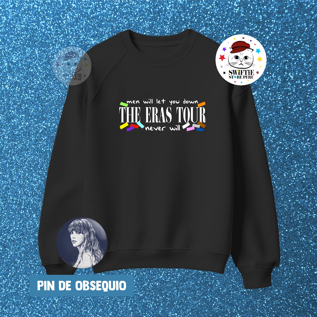 Polera bordada - men will let you down THE ERAS TOUR never will 3