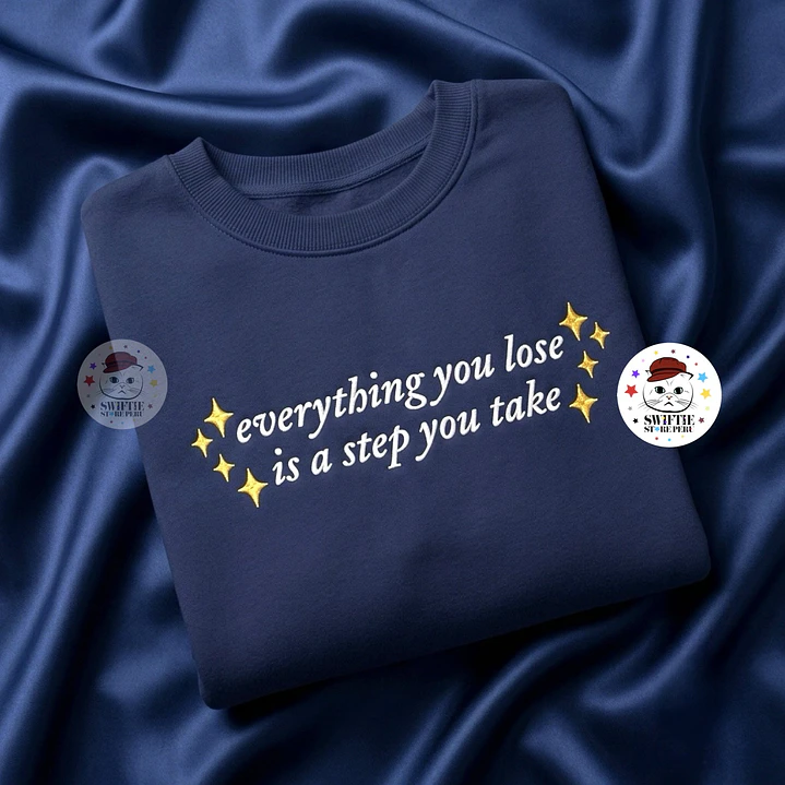 Polera Bordada - Everything you lose is a step you take (Midnights) 1