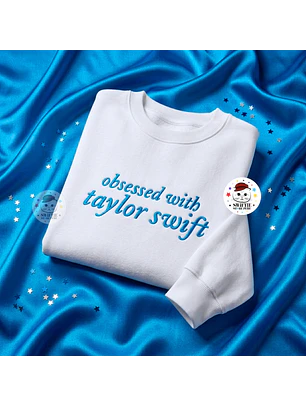 Polera Bordada - obsessed with taylor swift