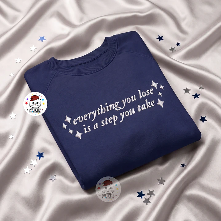 Polera Bordada - Everything you lose is a step you take (Midnights) 1