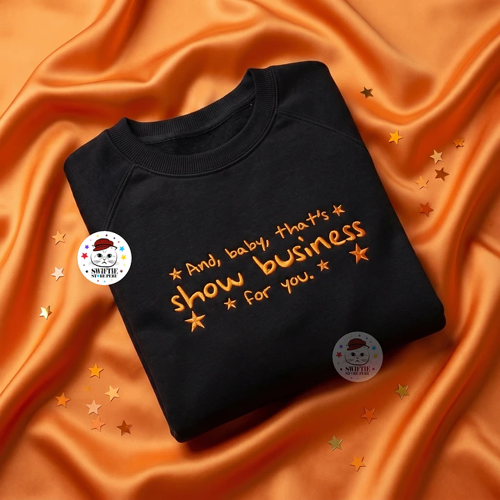Polera Bordada - and baby that’s show business for you (Showgirl) 2