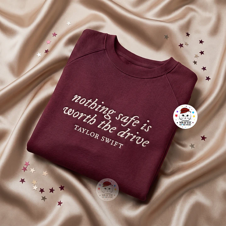 Polera Bordada - nothing safe is worth the drive (Speak Now) 1