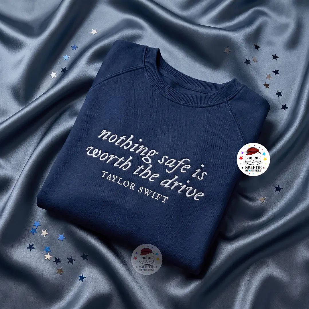 Polera Bordada - nothing safe is worth the drive (Speak Now) 3