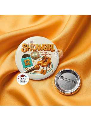 Pin de Botón - The Life of A Showgirl #3