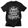 Polera El amor también olvida respirar 3