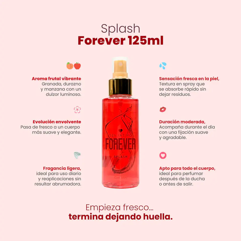 Splash con Pheromonas Forever con notas de durazno, manzana y granada 125ml 2