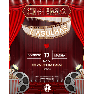 Evento Cinema e Agulhas - Lisboa