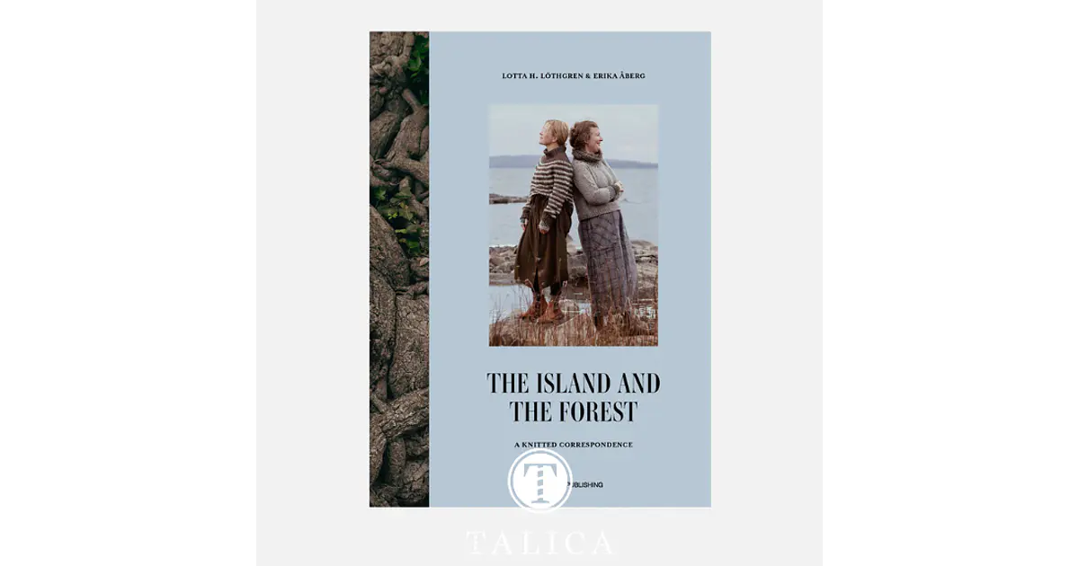 The Island and the Forest: A Knitted Correspon - Livro Laine