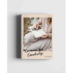 Canvas for Creativity – a Gentle Guide to Art Journaling