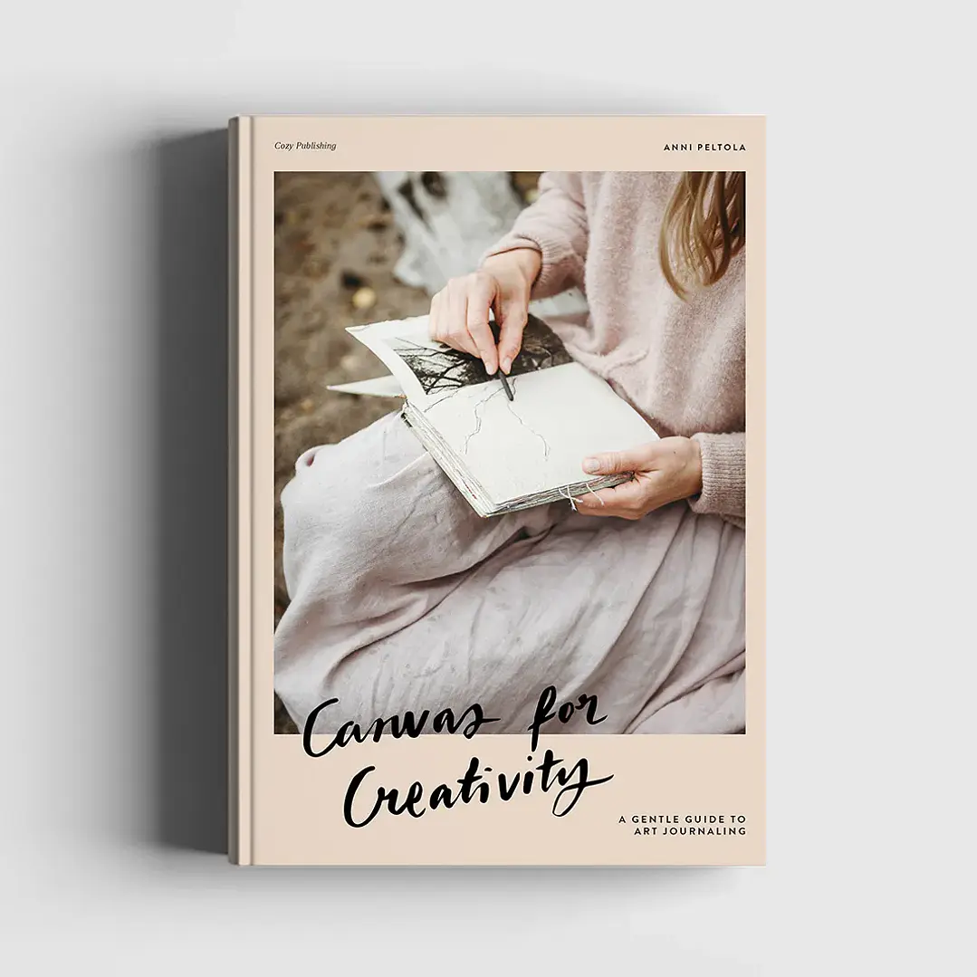 Canvas for Creativity – a Gentle Guide to Art Journaling 1