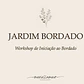 Workshop de Iniciação ao Bordado - ONLINE - Thumbnail 2