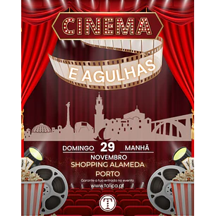 Evento Cinema e Agulhas - Porto 