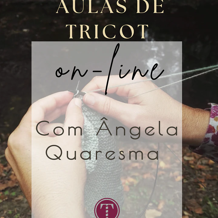 Aulas Temáticas On-line de Tricot - Mensais 1