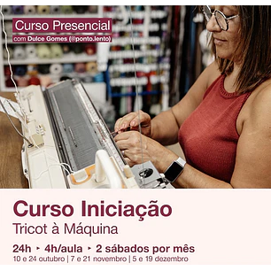 Curso Presencial Tricot Máquina - Sábado à tarde