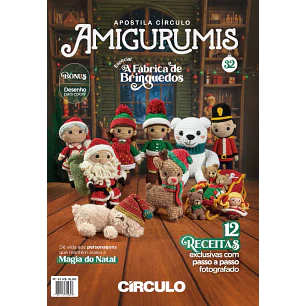 Revista Amigurumi nº32 - Fábrica de Brinquedos Natal