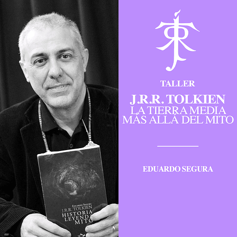 J.R.R TOLKIEN. La tierra media más allá del mito.