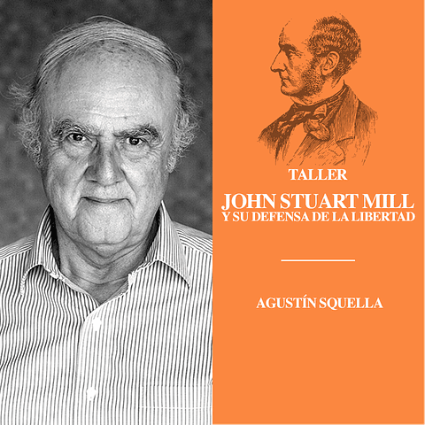 John Stuart Mill y su defensa de la libertad