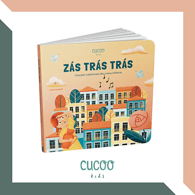 CUCOO KIDS - Zás Trás Trás - Canções tradicionais da nossa infância