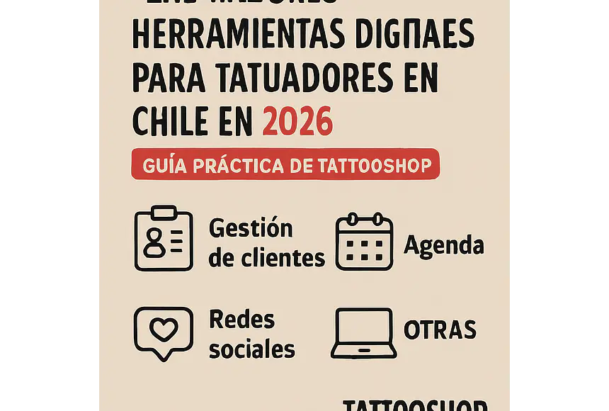 Las mejores herramientas digitales para tatuadores en Chile 2026