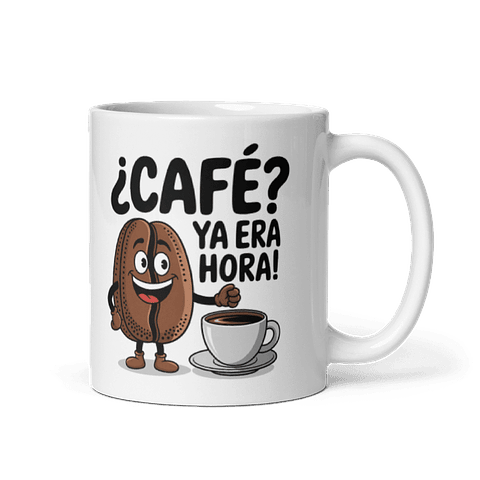 Taza de café - ¿Café? Ya era hora!