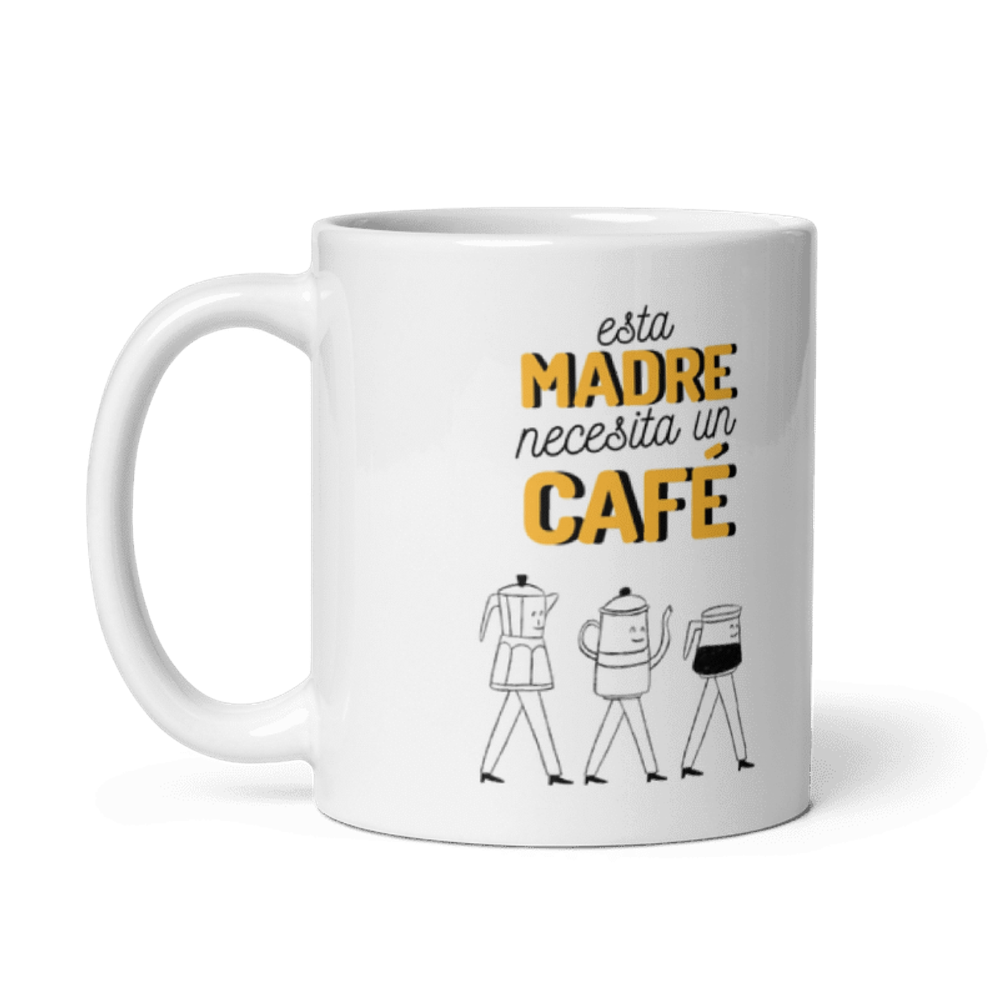 Taza Desayuno - Esta madre necesita un café  2