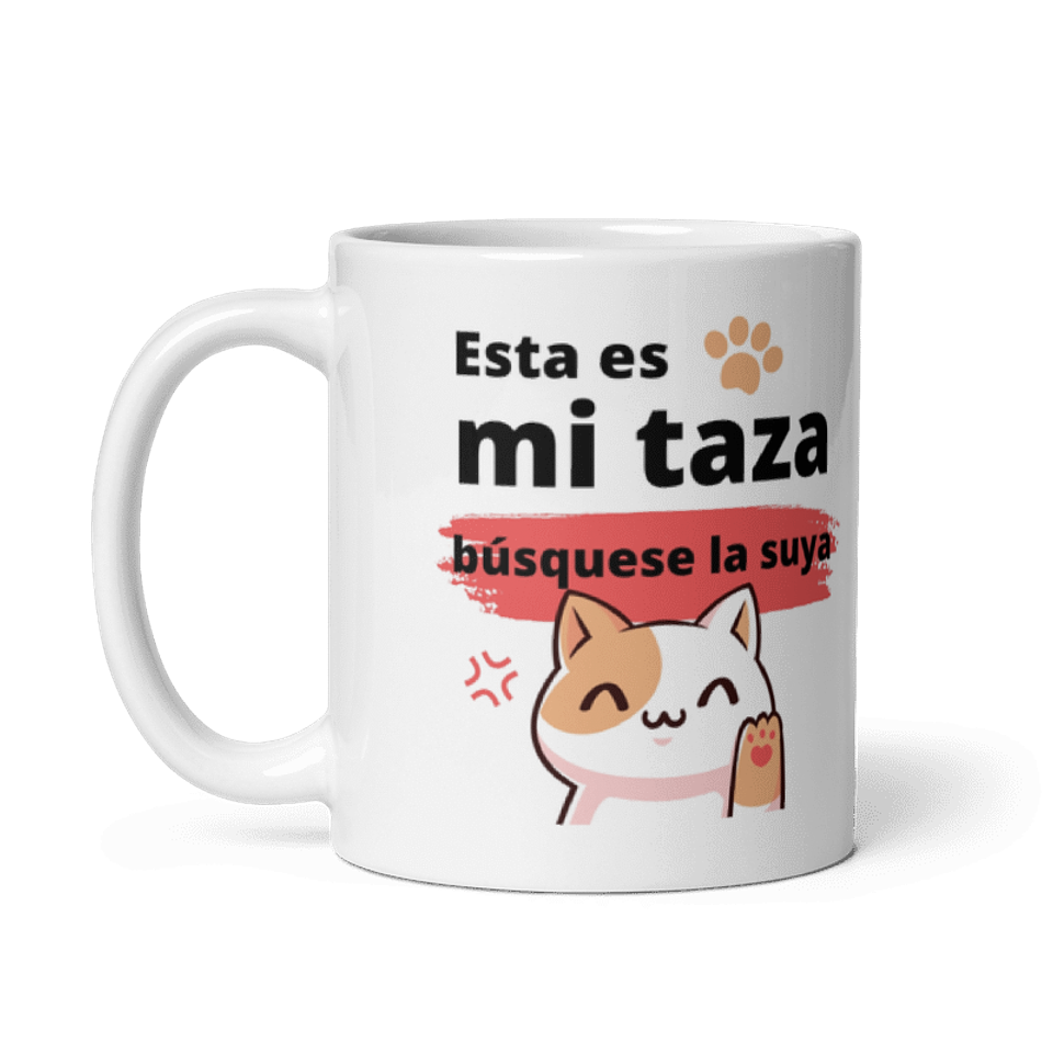 Taza Desayuno - Esta es mi taza búsquese la suya  2