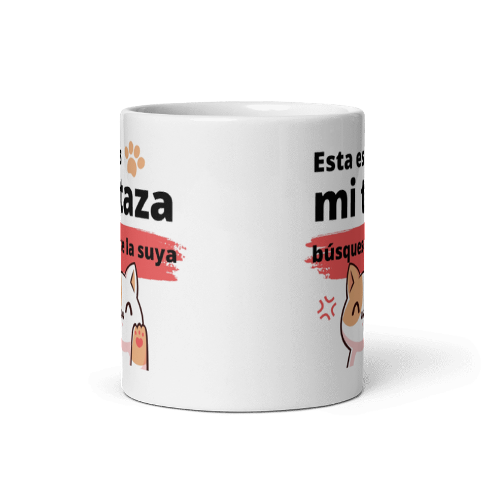 Taza Desayuno - Esta es mi taza búsquese la suya  3