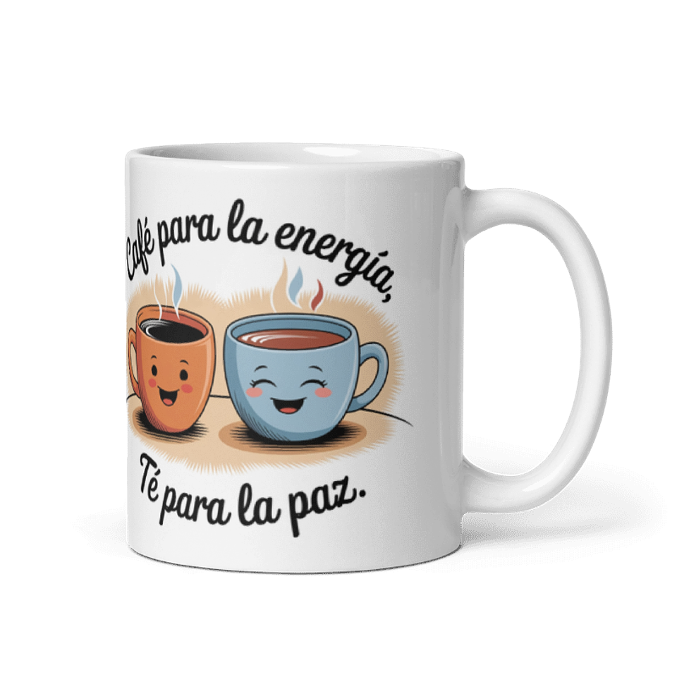 Taza de café - Café para la energía, té para la paz 1