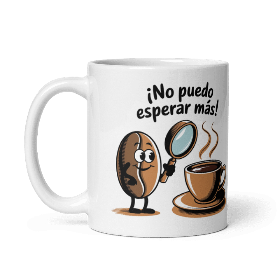 Taza de café - ¡No puedo esperar más! 2