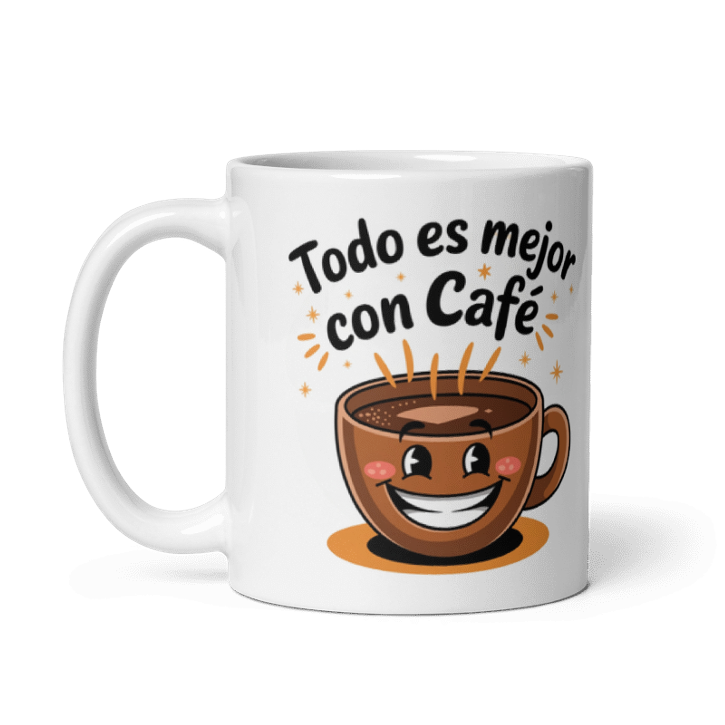 Taza de café- Todo es mejor con café  2