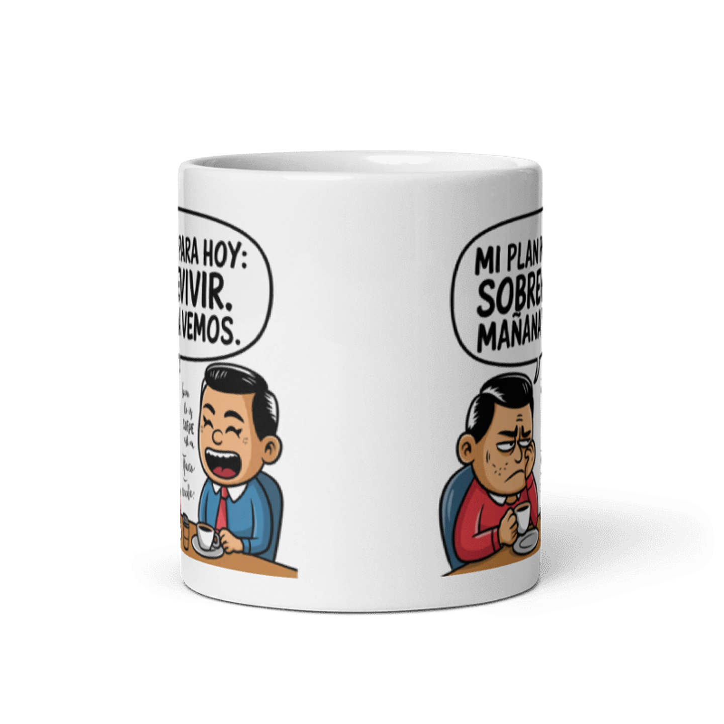 Taza Graciosa y Divertida - Mi plan para hoy: sobrevivir, mañana vemos 3