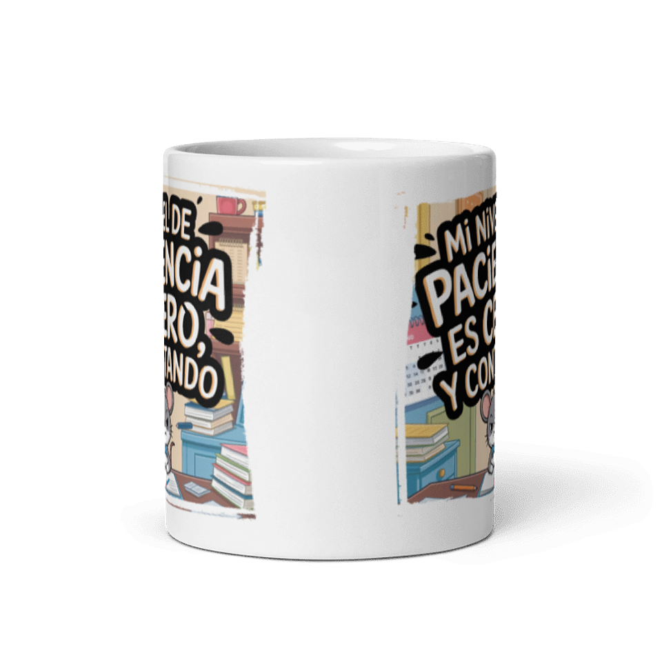 Taza Graciosa y Divertida - Mi nivel de paciencia es cero, y contando  3