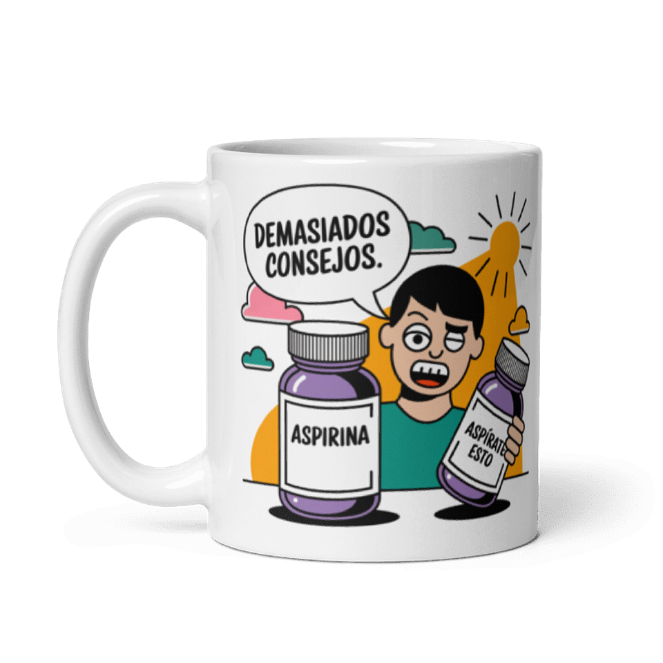 Taza Graciosa y Divertida - Demasiado lejos: aspirina y aspírate esto  2