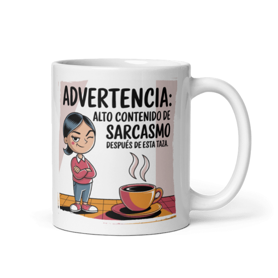 Taza Graciosa y Divertida - Advertencia: alto contenido de sarcasmo después de esta taza 1
