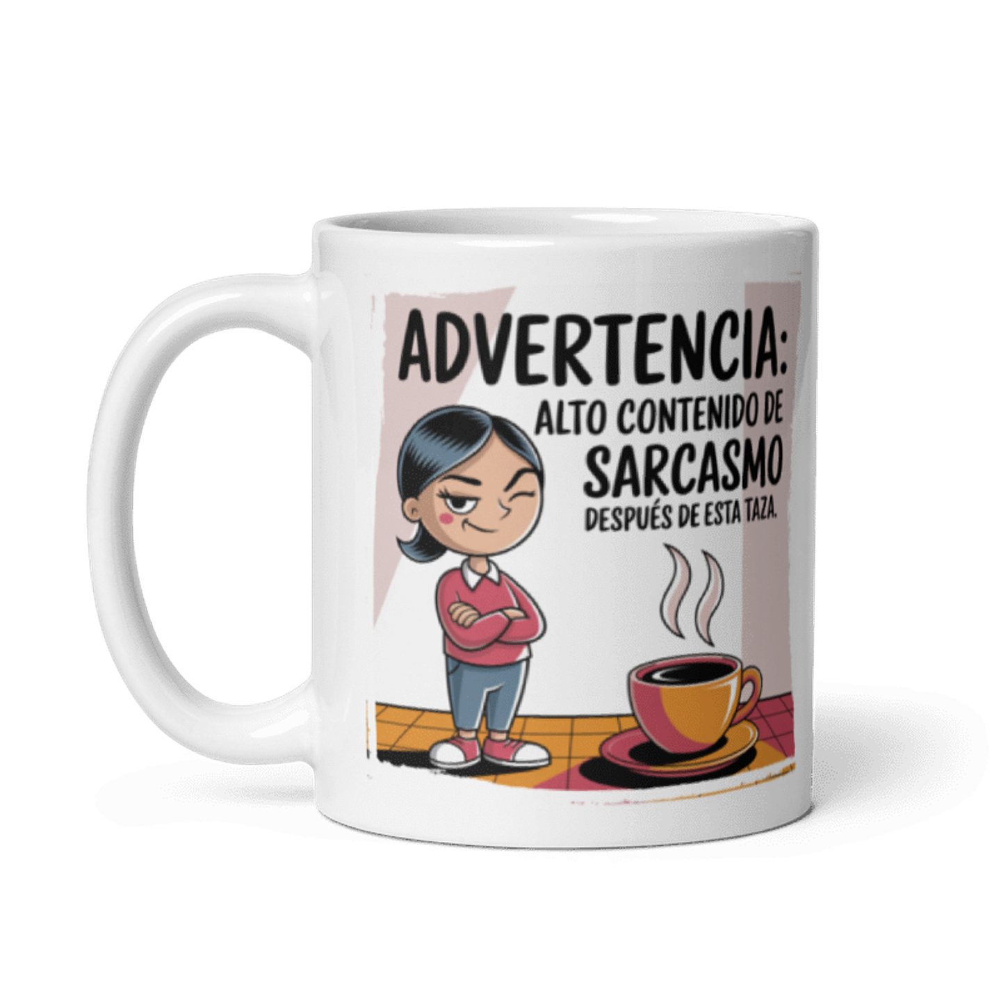 Taza Graciosa y Divertida - Advertencia: alto contenido de sarcasmo después de esta taza 2