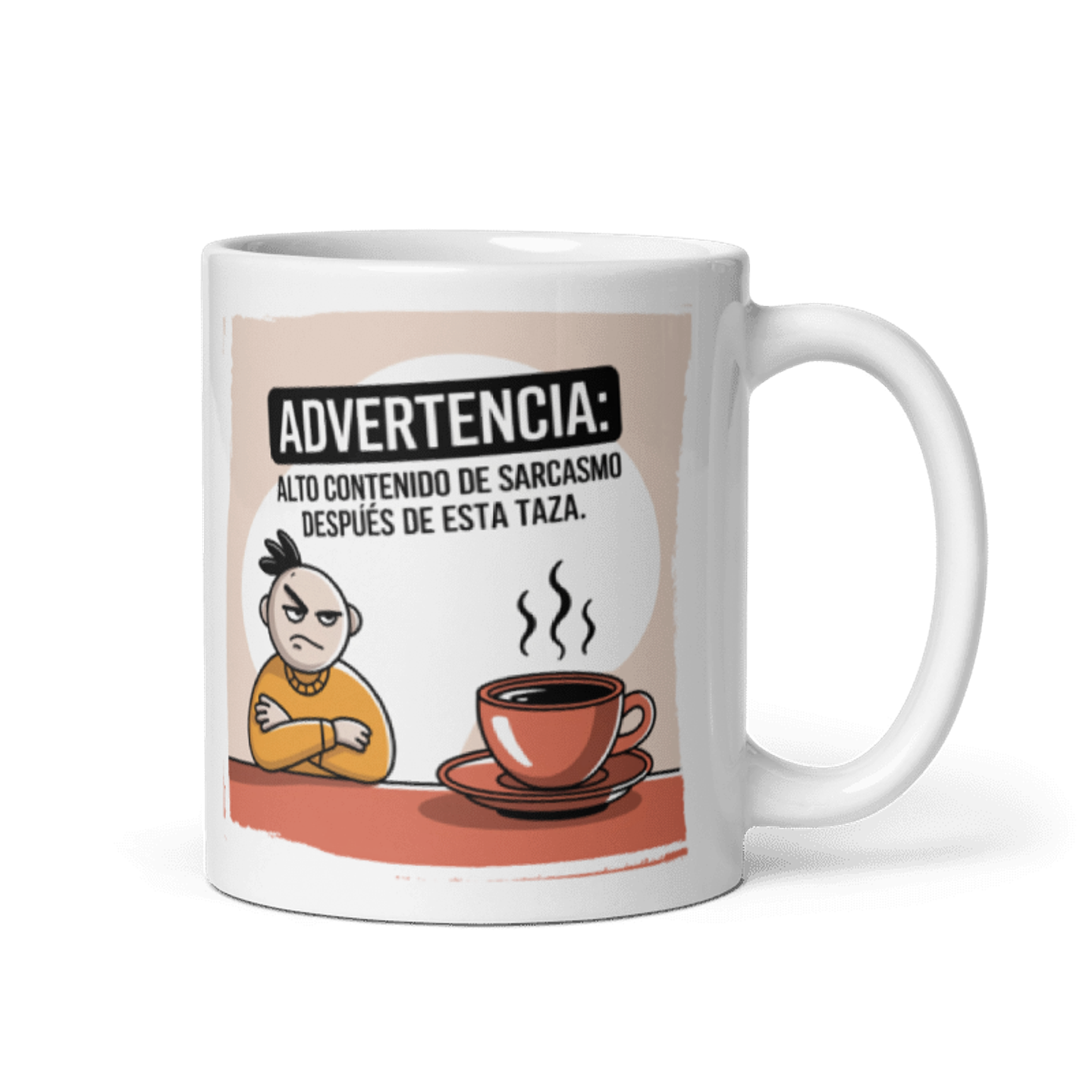 Taza Graciosa y Divertida - Advertencia: alto contenido de sarcasmo después de esta taza 1