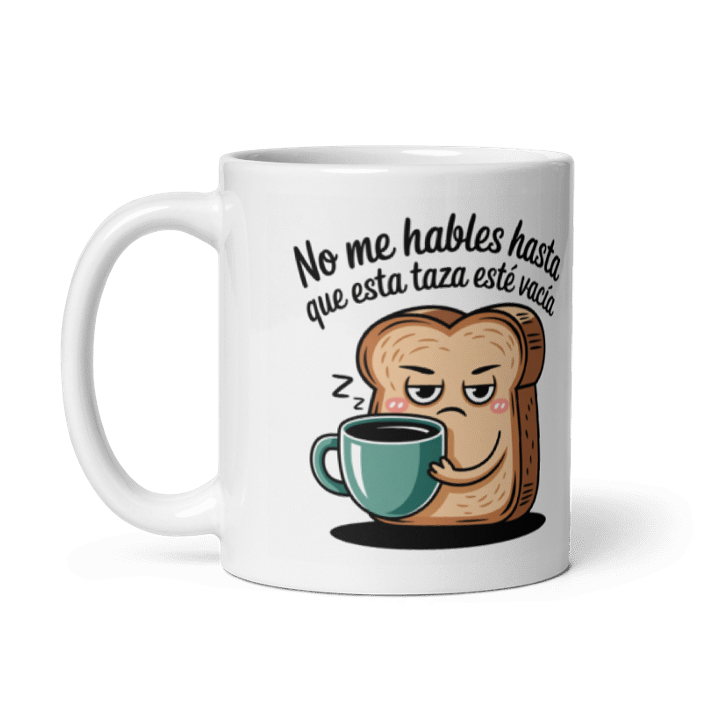 Taza Graciosa y Divertida - No me hables hasta que esta taza esté vacía 2
