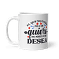 Taza con frases inspiradoras - El que no lucha por lo que quiere, no merece lo que desea  - Miniatura 2