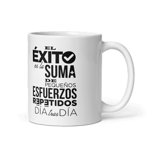 Taza con frases inspiradoras - El éxito es la suma de pequeños esfuerzos repetidos día tras día 